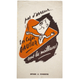 Buvard publicitaire. Pas d'erreur… Les cafés Gautier sont les meilleurs.