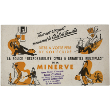 Buvard publicitaire. La police Responsabilité civile à garanties multiples de La Minerve.