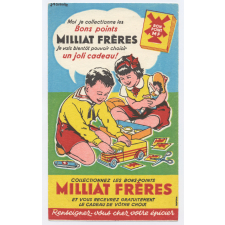 Buvard publicitaire. Milliat Frères. Un joli cadeau.