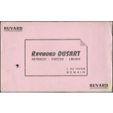 Buvard publicitaire. Raymond Dusart. 
