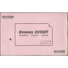 Buvard publicitaire. Raymond Dusart. 