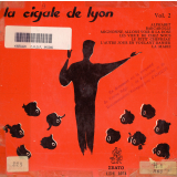 La cigale de Lyon. Vol. 2. .