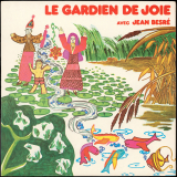 Le gardien de Joie