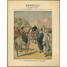 Le colonel Borgnis-Desbordes pacifie le Haut-Sénégal. Sénégal - Les hommes d'action. n°6.