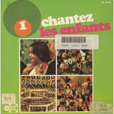 Chantez les enfants. N°1. .