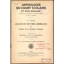 Chants et oeuvres chorales des Maîtres de la musique française. 3e fascicule. Choeurs à 3 et 4 voix mixtes des XVIIe et XVIIIe siècles.