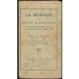 La musique au brevet élémentaire, au certificat d'études primaires supérieures et au concours d'admission à l'Ecole Normale.