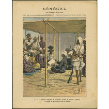 Le général Galliéni et Amadou, sultan de Ségou, signent le traité de protectorat de la France. Sénégal - Les hommes d'action. n°5.