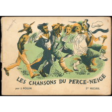 Les chansons du Perce-Neige. 75 choeurs. A deux, trois ou quatre voix égales ou mixtes. IIIe recueil.