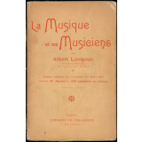 La musique et les musiciens.