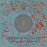 La ronde des enfants. Chantons en choeur. .