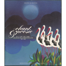 Chant & poésie. Recueil n°1. C.P., C.E., C.M.1. Émissions de la radio scolaire 1981-1982.