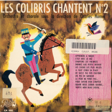 Les colibris chantent. N°2. .