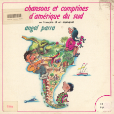 Chansons et comptines d'Amérique du Sud en français et en espagnol