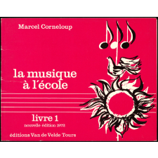 La musique à l'école. Livre 1.