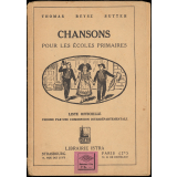Chansons pour les écoles primaires choisies par une commission départementale.