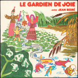 Le gardien de Joie