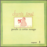 Poule à crête rouge.