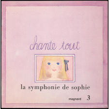 La symphonie de Sophie.
