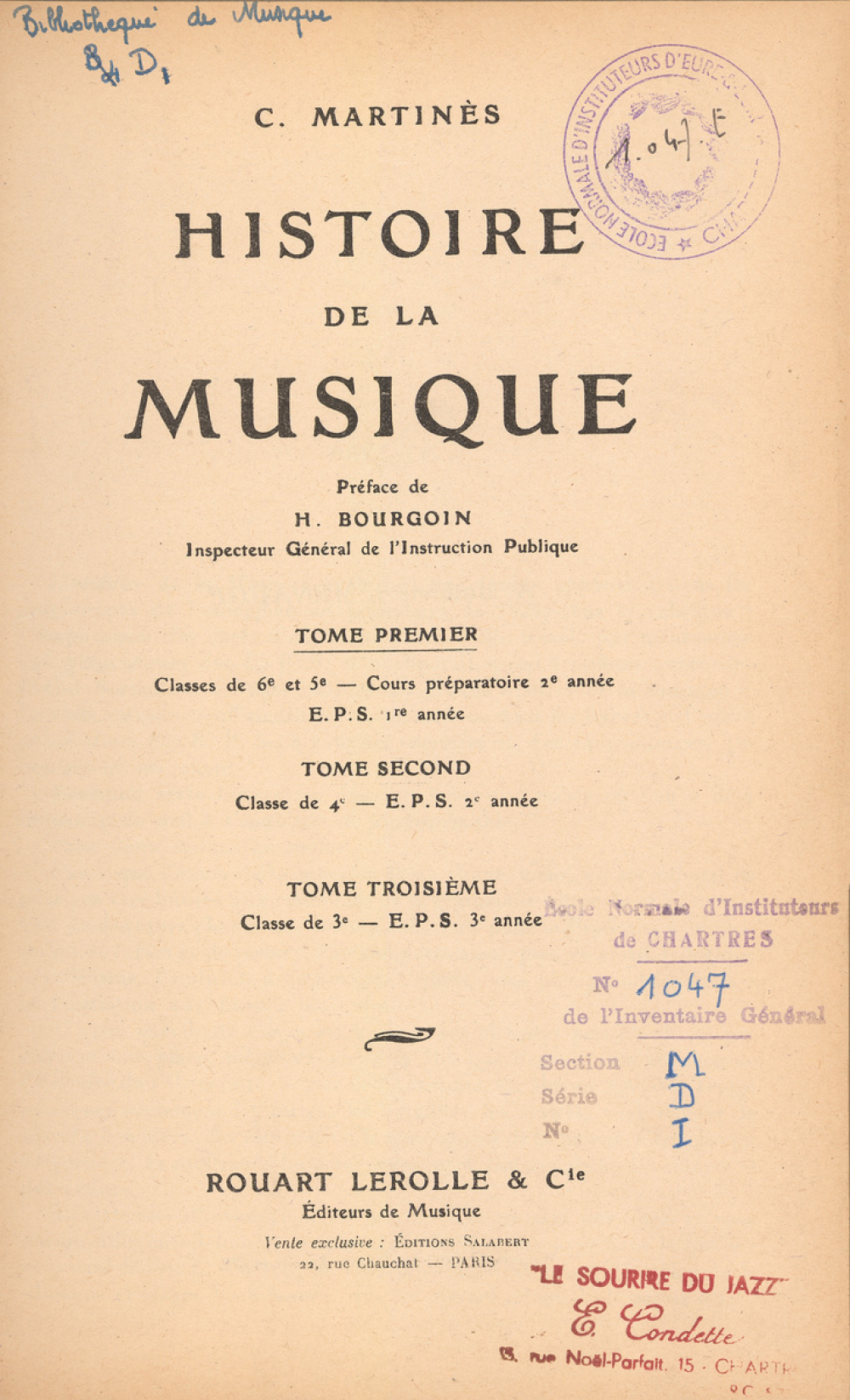Histoire de la musique. Tome I. Classe de 6e et 5e. Cours préparatoire 2e année. EPS 1ere année.