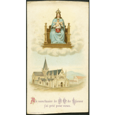 Image religieuse. Au sanctuaire de N.D. de Liesse j'ai prié pour vous.