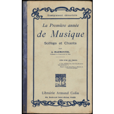 La première année de musique. Solfège et chants. A l'usage de l'enseignement élémentaire.