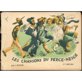 Les chansons du Perce-Neige. 75 choeurs. A deux, trois ou quatre voix égales ou mixtes. IIIe recueil.