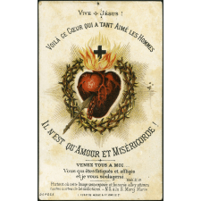 Image religieuse. Voilà ce Coeur qui a tant Aimé les Hommes, Il n'est qu'Amour et Miséricorde !