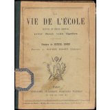 La vie de l'école. Recueil de douze choeurs pour deux voix égales.