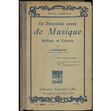 La deuxième année de musique. Solfège et chants. Choeurs à l'unisson et à deux et trois parties.