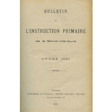 Bulletin de l'Instruction primaire de la Seine-Inférieure. Année 1921.