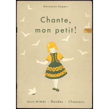 Chante mon petit ! Jeux mimés. Rondes et chansons.