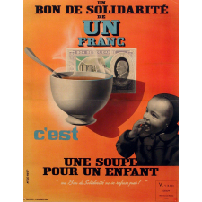 Un Bon de solidarité de un franc, c'est une soupe pour un enfant.