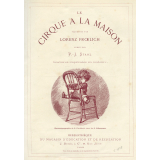 Le Cirque à la maison. 