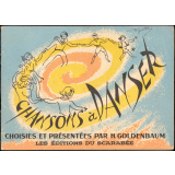 Chansons à danser :  40 chansons et airs à danser pour groupes d'enfants : écoles, colonies de vacances, maisons d'enfants, mouvements de jeunesse etc