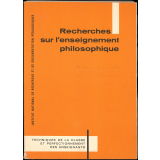 Recherches sur l'enseignement philosophique