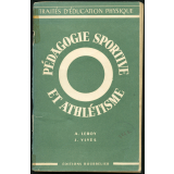 Pédagogie sportive et athlétisme.