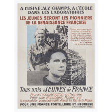 A l'usine, aux champs, à l'école, dans les laboratoires, les jeunes seront les pionniers de la renaissance française