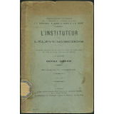L'Instituteur et l'Élève Musiciens. Méthode modale. Cours Moyen. En 24 étapes.