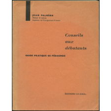 Guide pratique de pédagogie. Conseils aux débutants.
