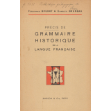 Précis de grammaire historique de la langue française