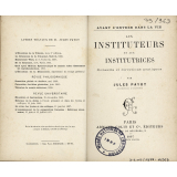 Aux Instituteurs et aux Institutrices. Conseils et directions pratiques.