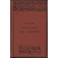 La physiologie de l'esprit