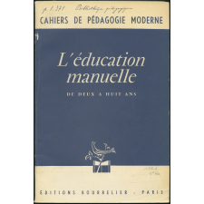 L'éducation manuelle de deux à huit ans.