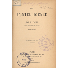 De l'intelligence : Tome second