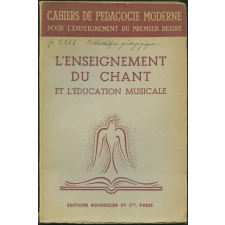 L'enseignement du chant et l'éducation musicale.