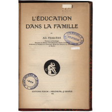 L'Éducation dans la famille.