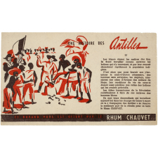 Buvard publicitaire. Une histoire des Antilles IV. Rhum Chauvet.