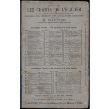 Les chants de l'écolier. 1ère partie. Recueil de 75 chœurs à deux voix égales.