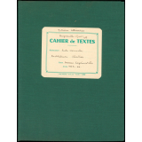 Cahier de textes. Classe de Sciences Expérimentales. École Normale d'Instituteurs de Chartres. 1965-1966. 
